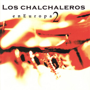 Los Chalchaleros - Jamás