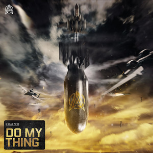 Do My Thing by Eraized