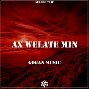 Gogan Music - Ax Welate min (Kurdish Trap)