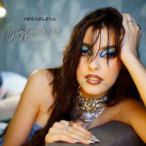 DEEAELENA - Dezbracă-mă