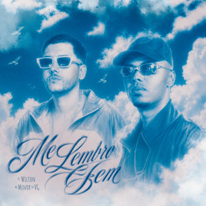Me Lembro Bem by DJ Wilton, MC Menor da VG