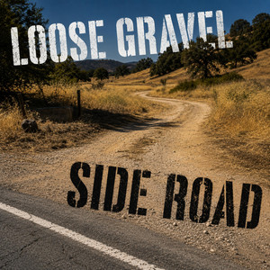 Side Road by Loose Gravel