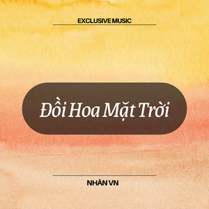 Exclusive Music & Nhân VN - Đồi Hoa Mặt Trời (Nhân VN Mix) [Full Instrumental]