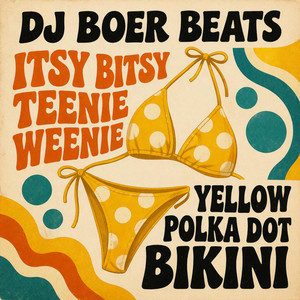 Itsy Bitsy Teenie Weenie Yellow Polka Dot Bikini by DJ BoerBeats