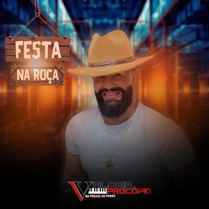 Valdeir procópio na pegada do forró - Forró na Roça