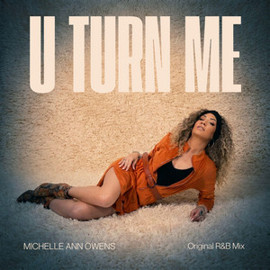 U Turn Me by Michelle Ann Owens