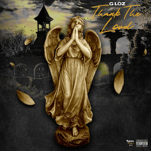 Thank The Lord by G LOZ