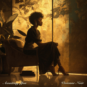 Awaiting You by Vivienne Noir