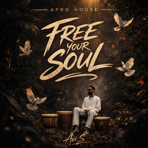 Free Your Soul by Avi S