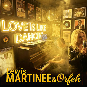 Love is Like Dancin by Dj Martinee, Orfeh