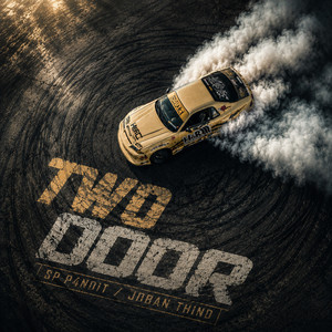 2 Door by SP P4ndit, Joban Thind, SUKH