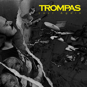 Lost Again by Trompas