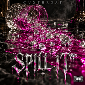 Spill It - Social Media Highlight by CUXTHROAT