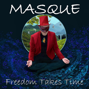 Freedom Takes Time cover art