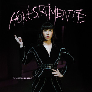 Denisse Guerrero - Honestamente