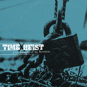 Undefined by Time X Heist
