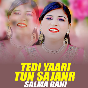 Tedi Yaari Tun Sajan