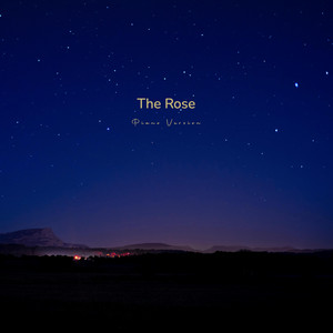 The Rose (Piano Version) by Lenitas