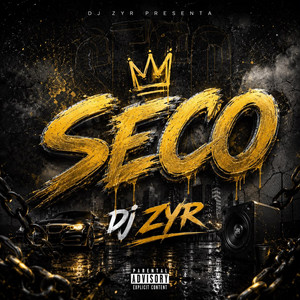 Seco by DJ ZYR