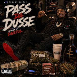 Pass da dusse by Westcoast Cizzle