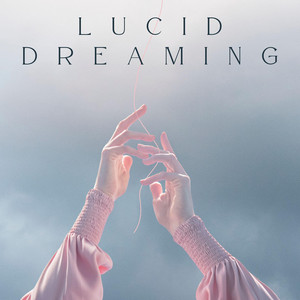 Lucid Dreaming by JHaruon