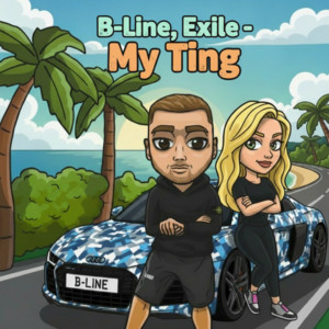 My Ting by B-Line, Exile