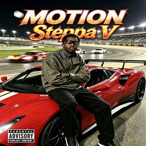 Motion by Steppa V