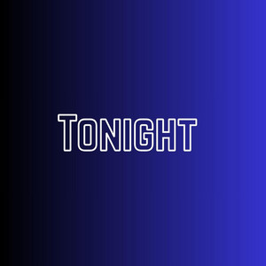 Tonight by Unique.M.D