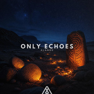 Only Echoes by Alande