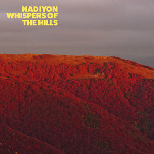Whispers of the Hills by Nadiyon