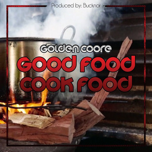 Golden Coore - Good Food Cook Food