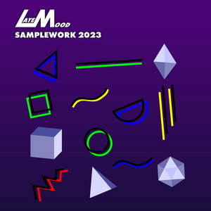 LateMood - Samplework 2023