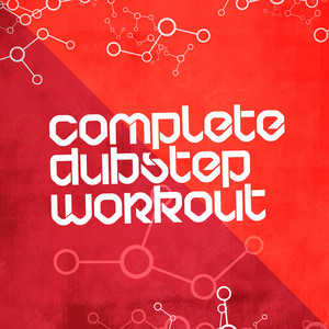 Complete Dubstep Workout album