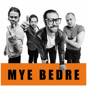 Mye Bedre by Pappasaft