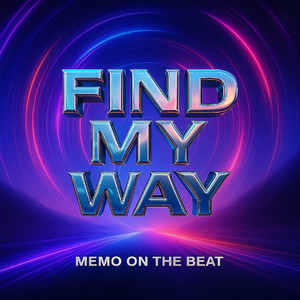 Find My Way by Memo On The Beat