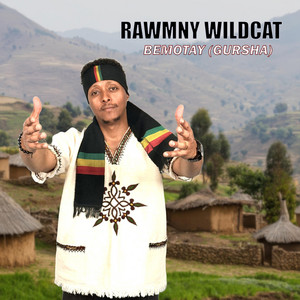 Rawmny Wildcat - Bemotay (Gursha)