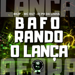 BAFORANDO LANÇA