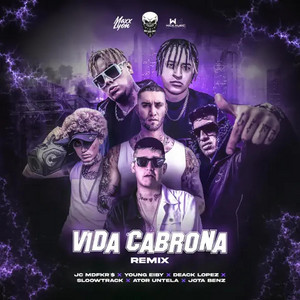 Vida Cabrona - Remix by JC NBF