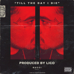Til The Day I Die by Rucci