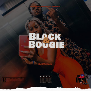 DJ Zoepapi - Black & Bougie