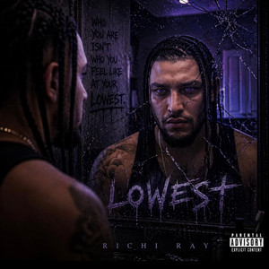 Lowest by Richi Ray