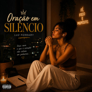 Oração em Silêncio by Luz Ferrary