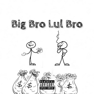 Big bro Lil Bro