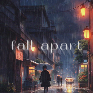 Обкладинка: Fall Apart