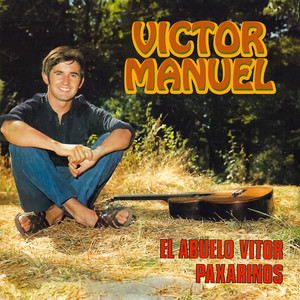 Paxarinos by Víctor Manuel