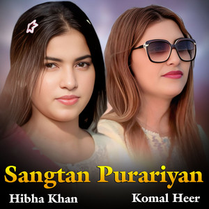 Komal Heer & Hibha Khan - Sangtan Purariyan