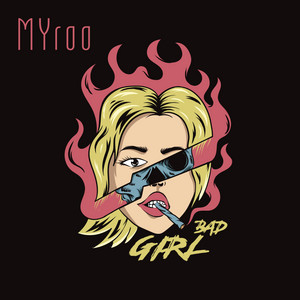 Bad girl by MYroo