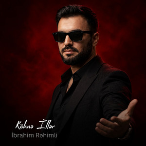 Köhnə İllər by İbrahim Rəhimli