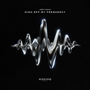 High Off My Frequency by Joey Dale