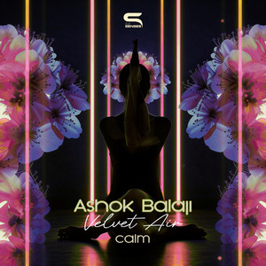 Velvet Air - Calm by Ashok Balaji